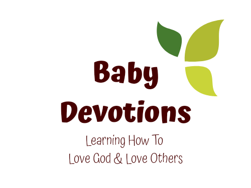Baby Devotions